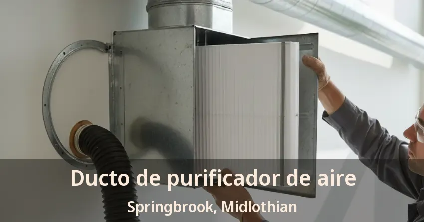 Ducto de purificador de aire Springbrook, Midlothian - TX Ducto de purificador de aire Springbrook, Midlothian - TX