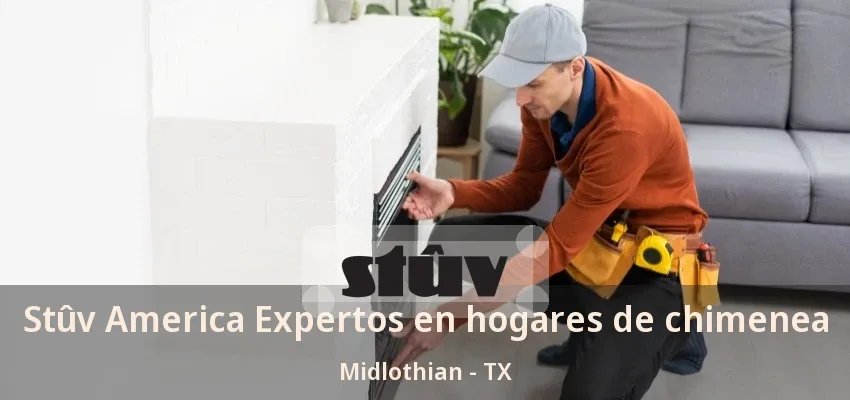 Stûv America Expertos en hogares de chimenea Midlothian - TX Stûv America Expertos en hogares de chimenea Midlothian - TX